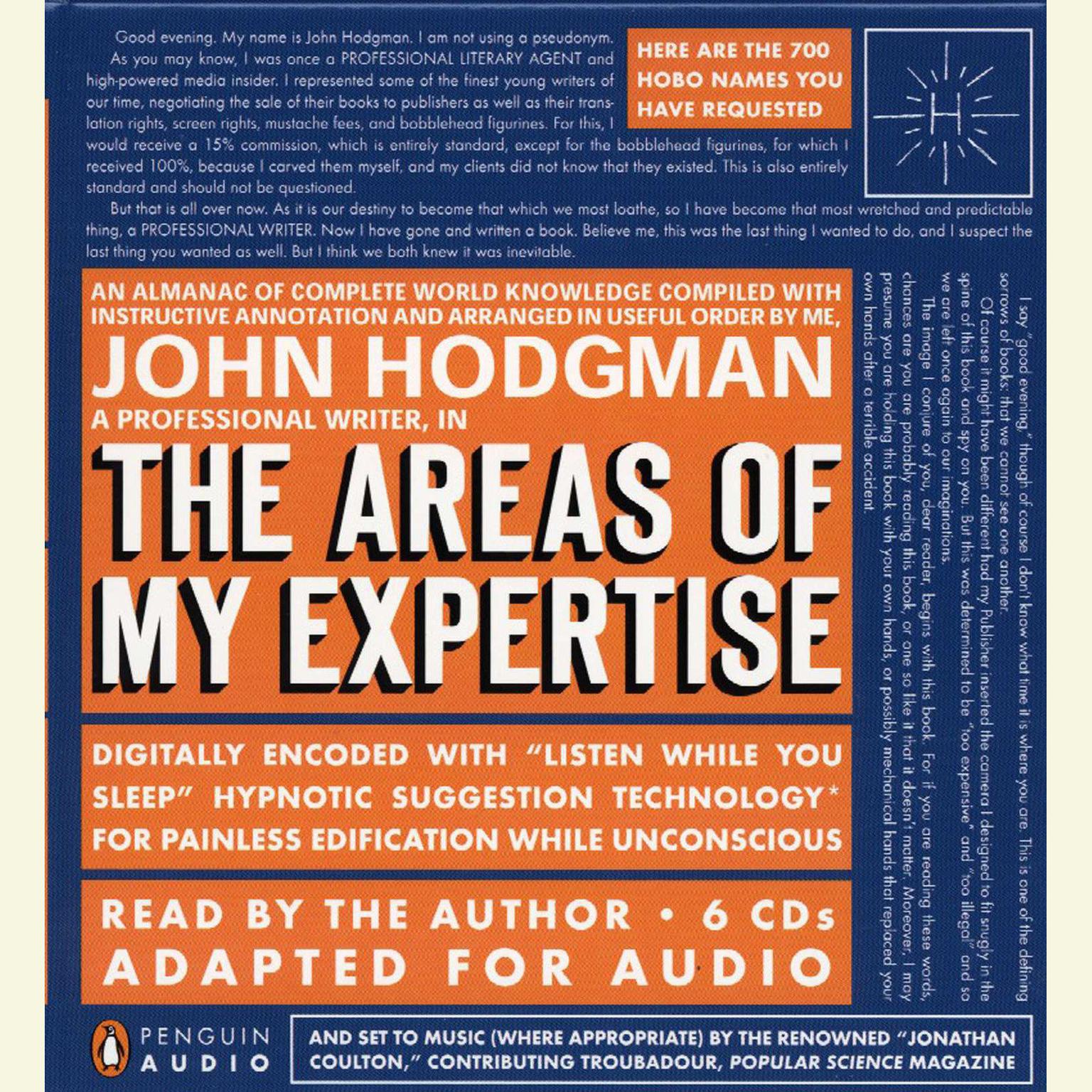 The Areas of My Expertise (Abridged): An Almanac of Complete World Knowledge Compiled with Instructive Annotation and Arranged in Useful Order Audiobook, by John Hodgman