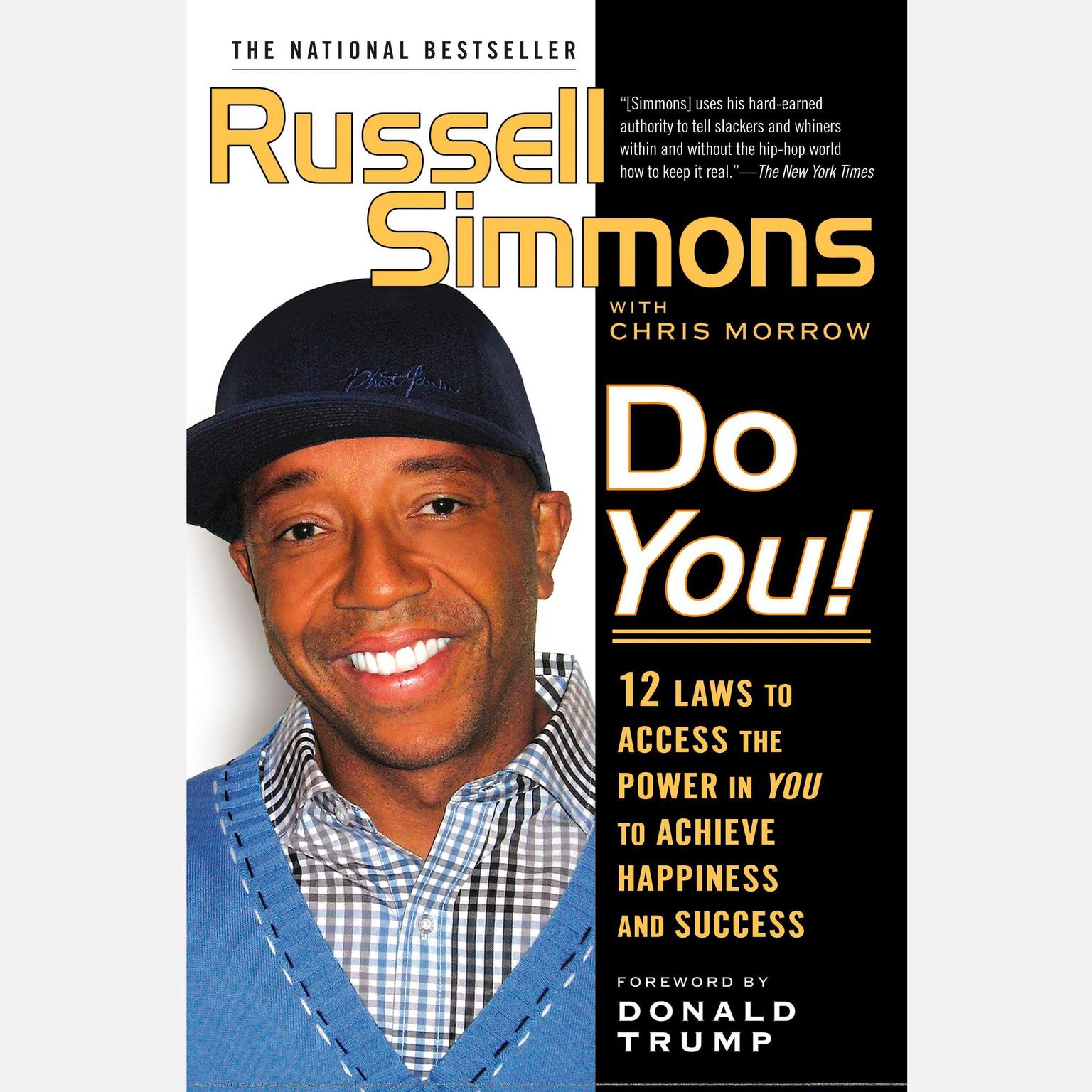 Do You! (Abridged): 12  Laws to Access the Power in You to Achieve Happiness and Success Audiobook, by Russell Simmons