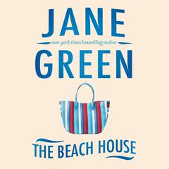 The Beach House Audiobook, by Jane Green