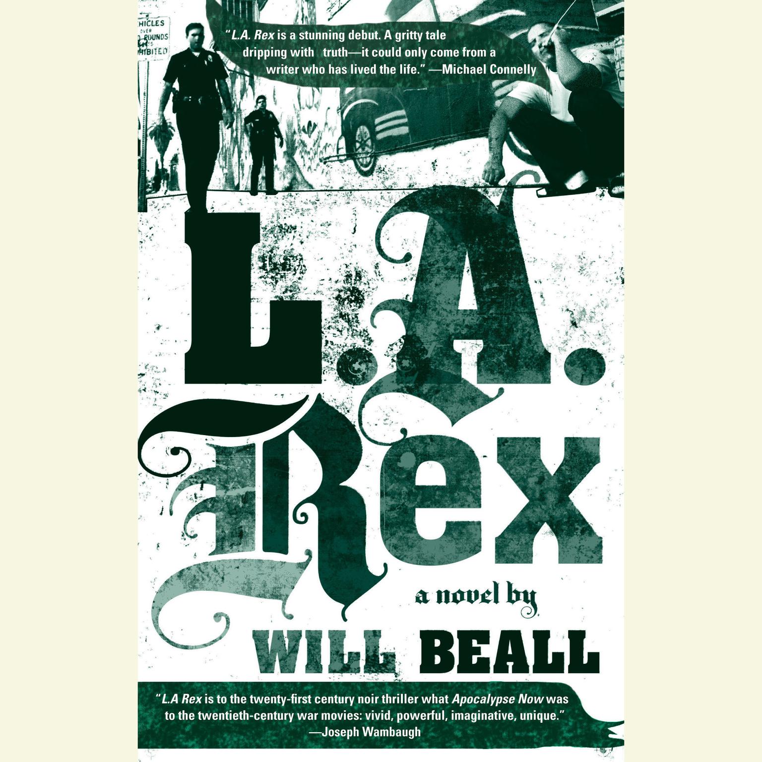 L.A. Rex Audiobook, by Will Beall