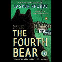 The Fourth Bear: A Nursery Crime Audiobook, by Jasper Fforde
