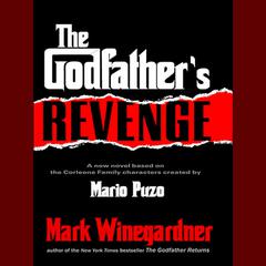 The Godfather's Revenge Audiobook, by Mark Winegardner
