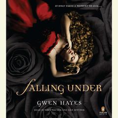 Falling Under Audiobook, by Gwen Hayes
