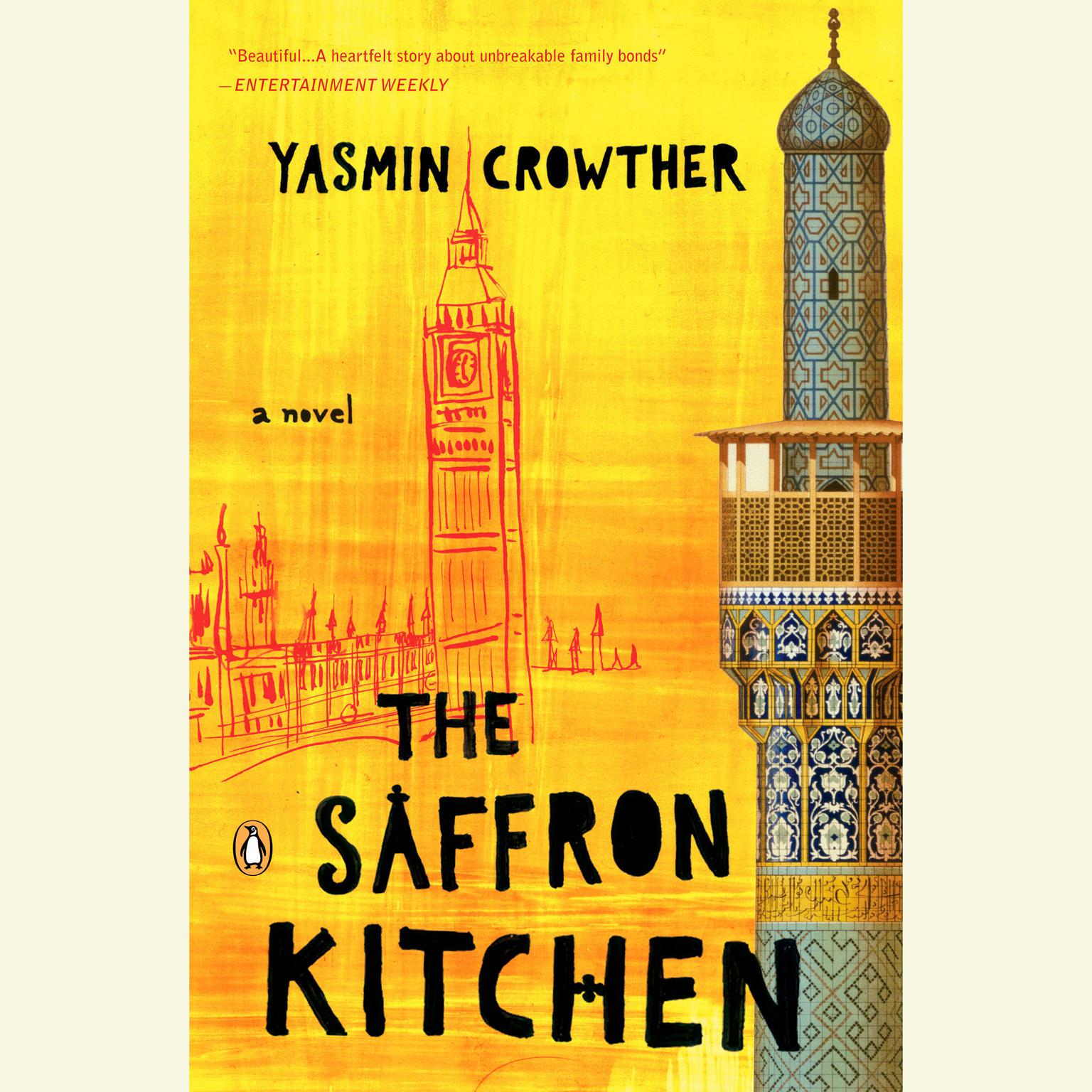 The Saffron Kitchen Audiobook, by Yasmin Crowther