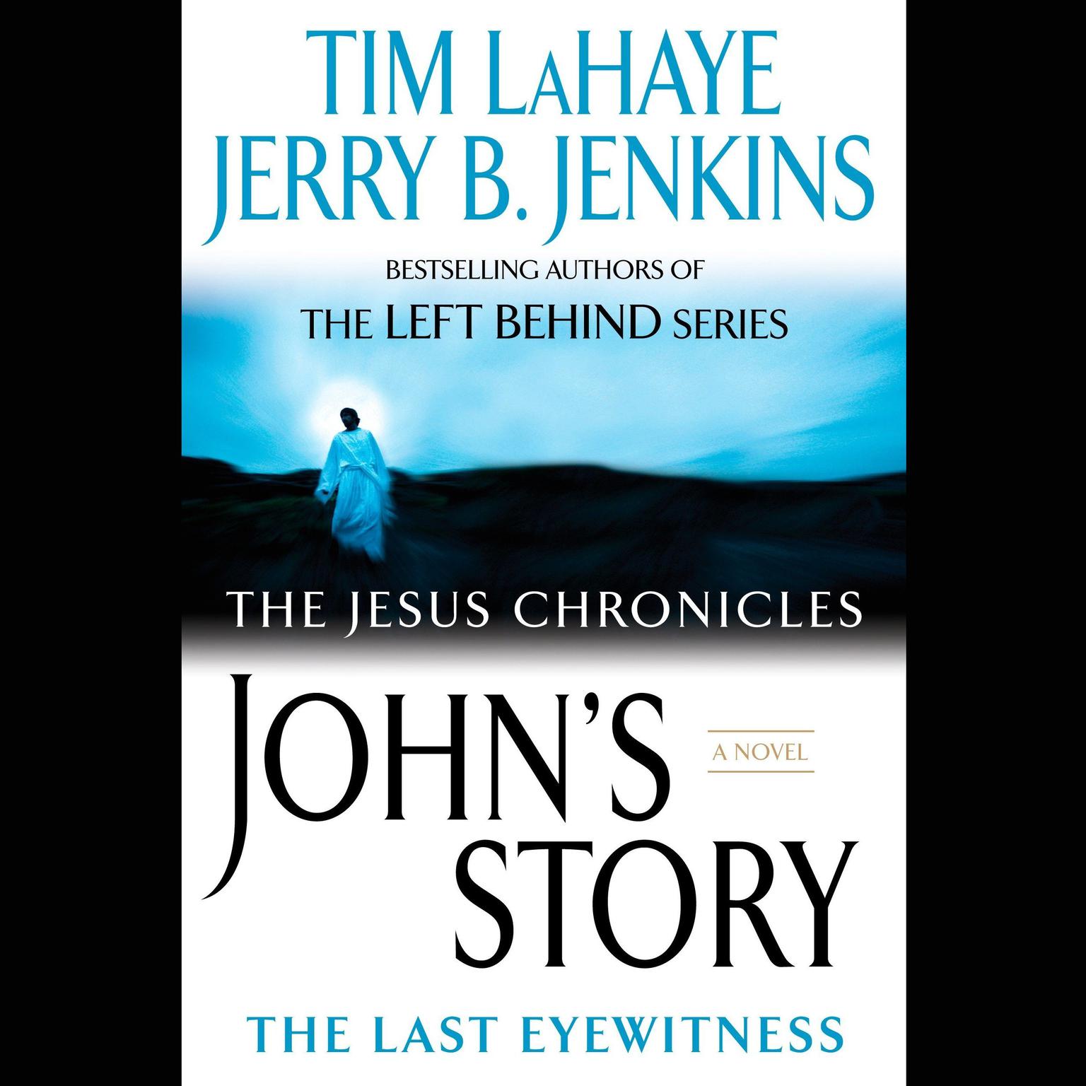 Johns Story: The Last Eyewitness Audiobook, by Jerry B. Jenkins