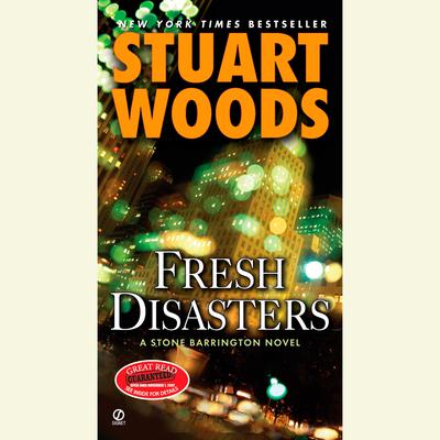 Fresh Disasters Audiobook, by Stuart Woods