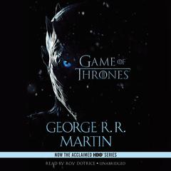 A Game of Thrones Audiobook, by George R. R. Martin