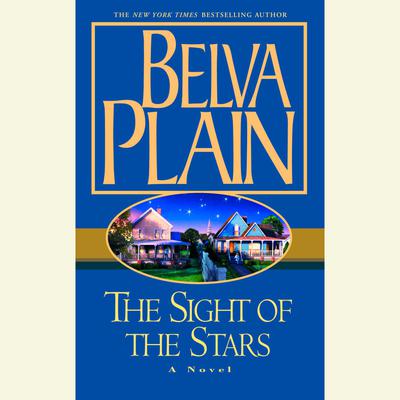 The Sight of the Stars Audiobook, by Belva Plain