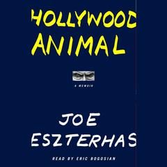 Hollywood Animal Audiobook, by 