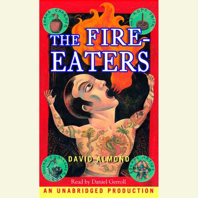 The Fire-Eaters Audiobook, by David Almond