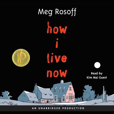 How I Live Now Audiobook, by Meg Rosoff