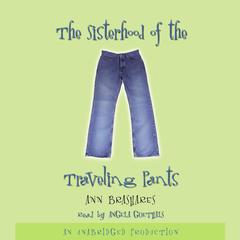 Sisterhood of the Traveling Pants Audiobook, by Ann Brashares