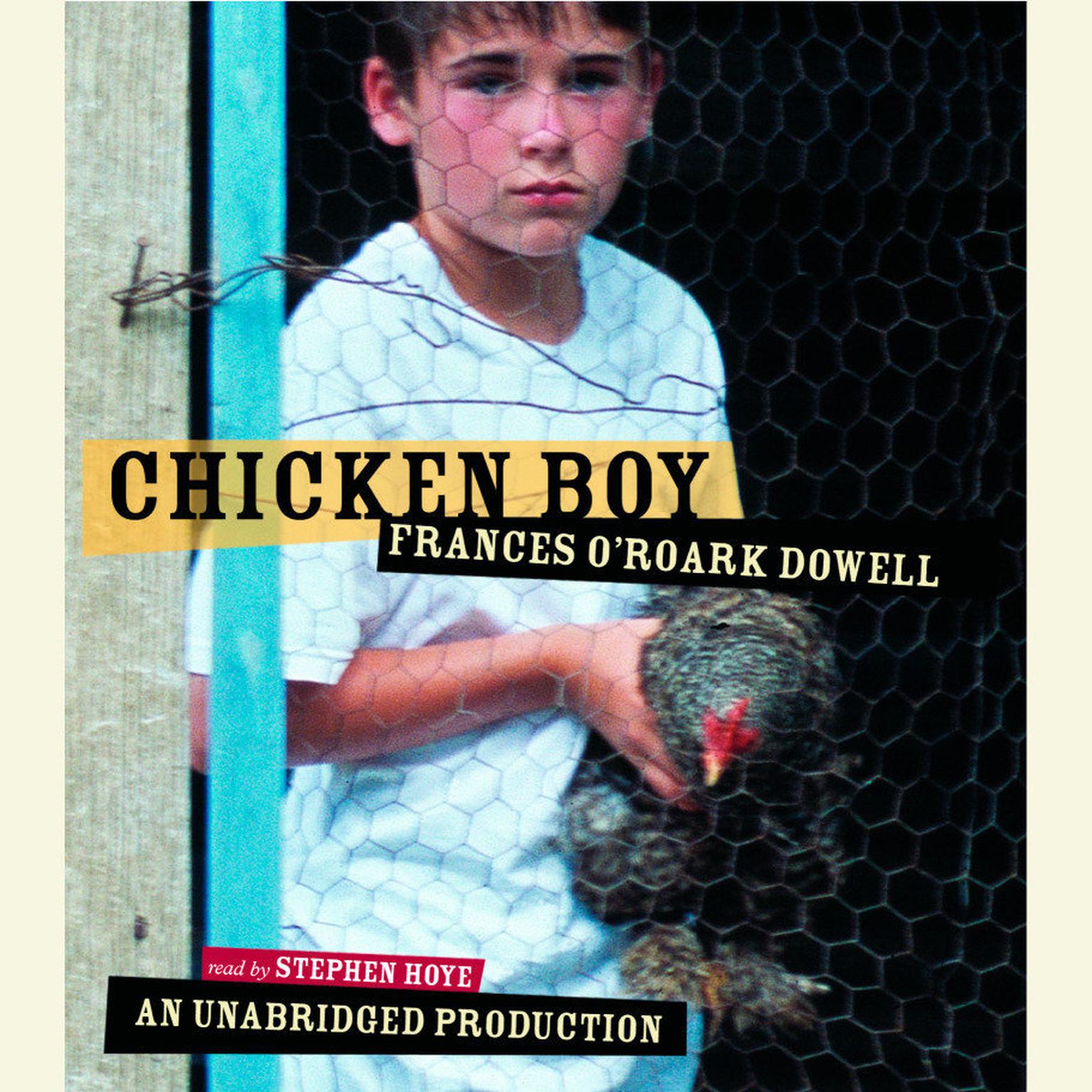 Chicken Boy Audiobook, by Frances O’Roark Dowell