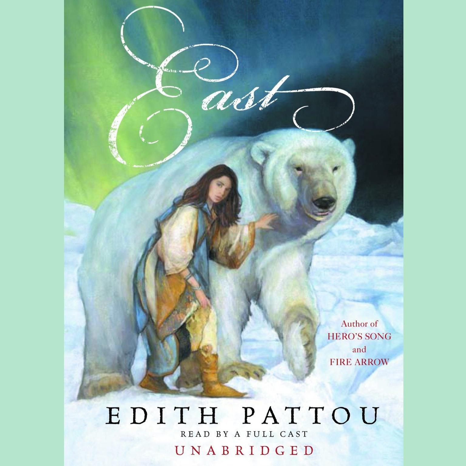 East Audiobook, by Edith Pattou