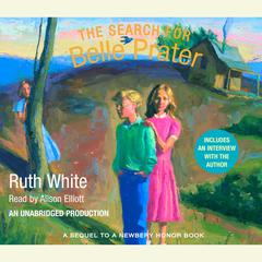 The Search for Belle Prater Audiobook, by Ruth White