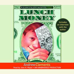 Lunch Money Audiobook, by Andrew Clements