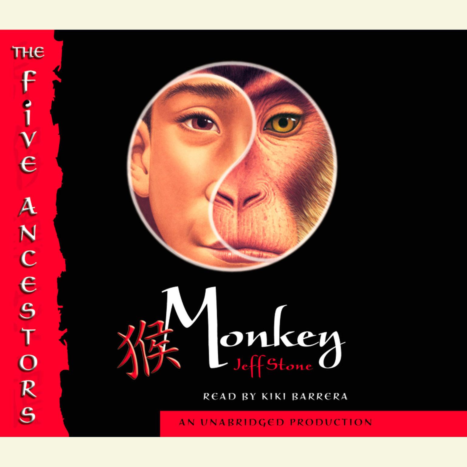 The Five Ancestors Book 2: Monkey Audiobook, by Jeff Stone