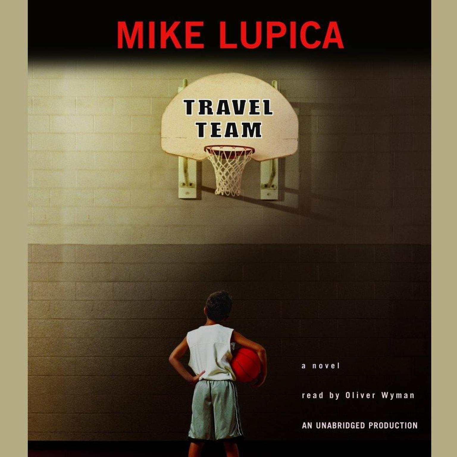 travel team by mike lupica audiobook