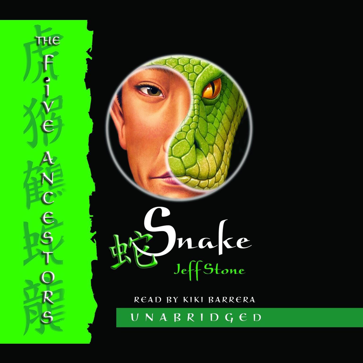 The Five Ancestors Book 3: Snake Audiobook, by Jeff Stone