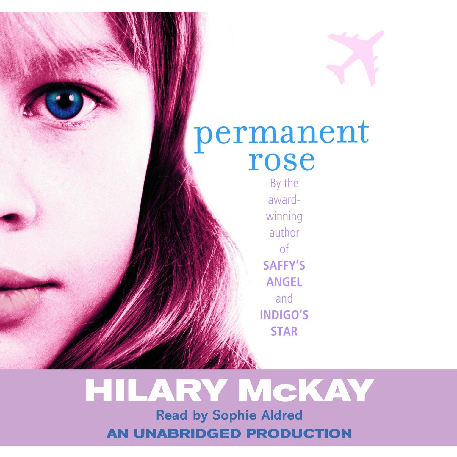 Permanent Rose Audiobook, by Hilary McKay
