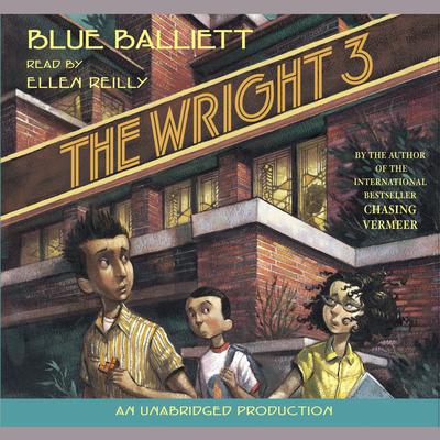 The Wright Three Audiobook, by Blue Balliett