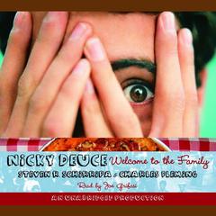 Nicky Deuce: Welcome to the Family Audiobook, by Steven R. Schirripa