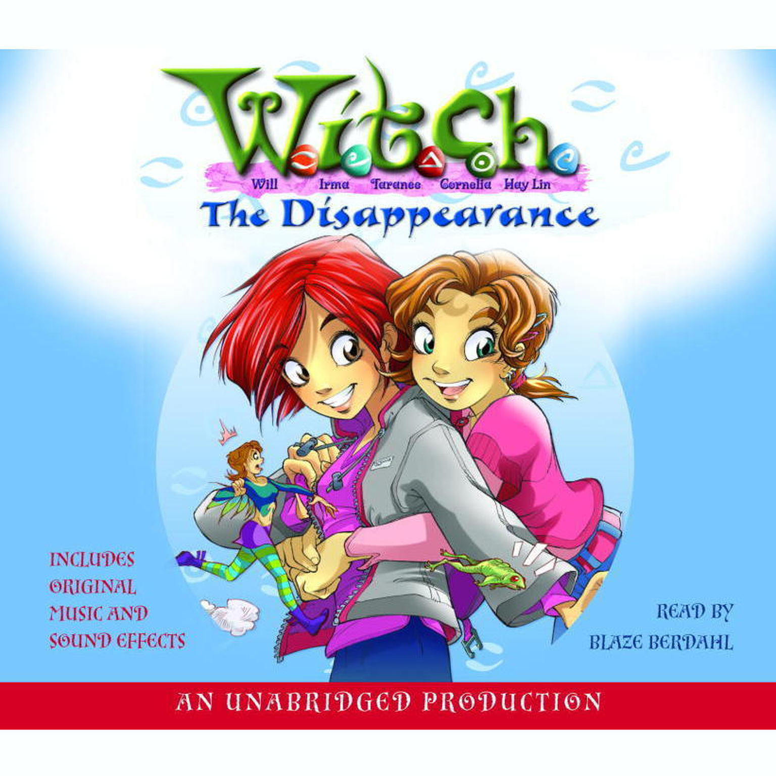 The Disappearance: W.I.T.C.H. Book 2 Audiobook, by Elizabeth Lenhard