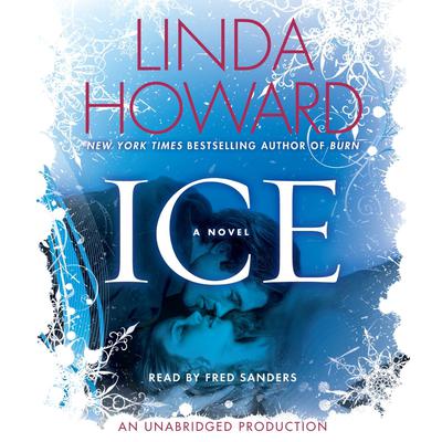 Ice: A Novel Audiobook, by Linda Howard