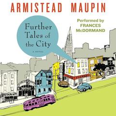 Further Tales of the City Audiobook, by Armistead Maupin