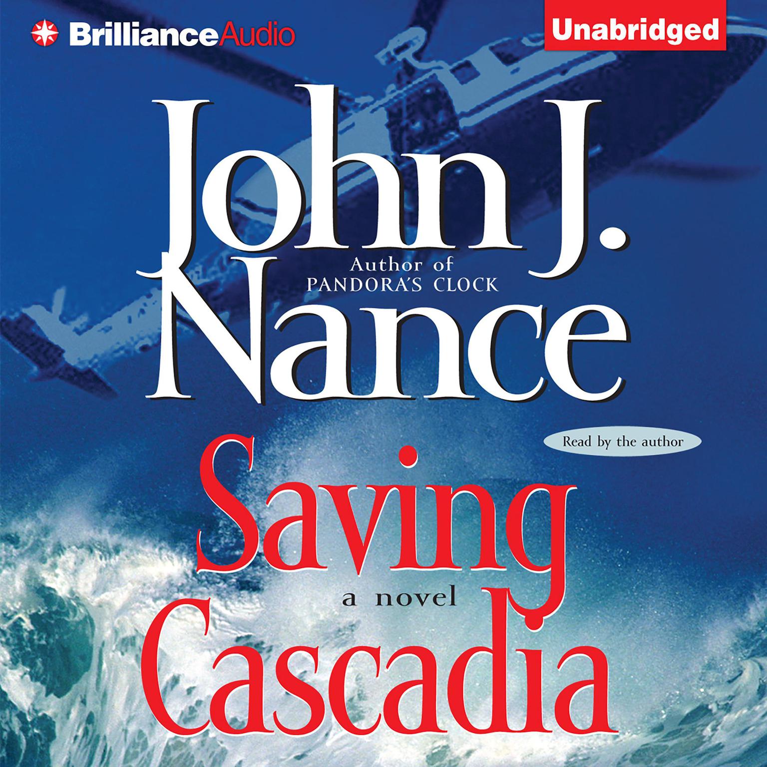 Saving Cascadia Audiobook, by John J. Nance