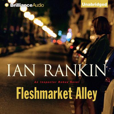 Fleshmarket Alley Audiobook, by 