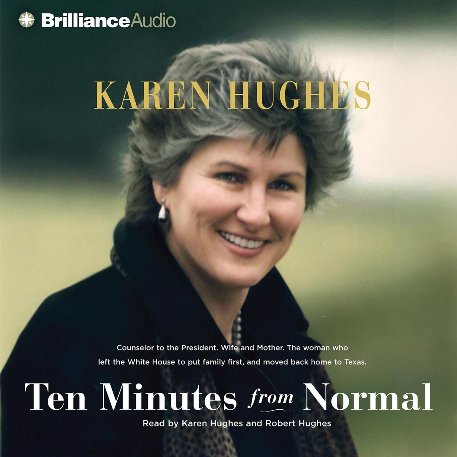 Ten Minutes from Normal (Abridged) Audiobook, by Karen Hughes