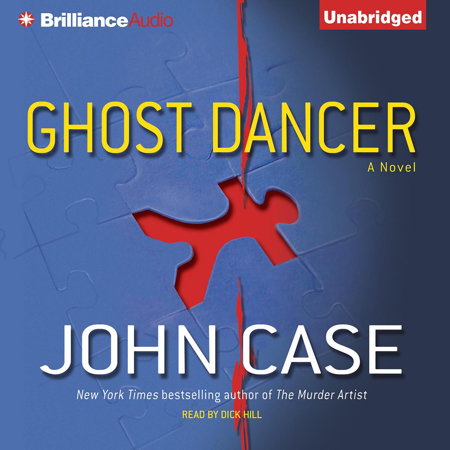 Ghost Dancer: A Novel Audiobook, by John Case