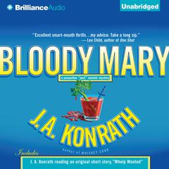 Bloody Mary Audiobook, by J. A. Konrath