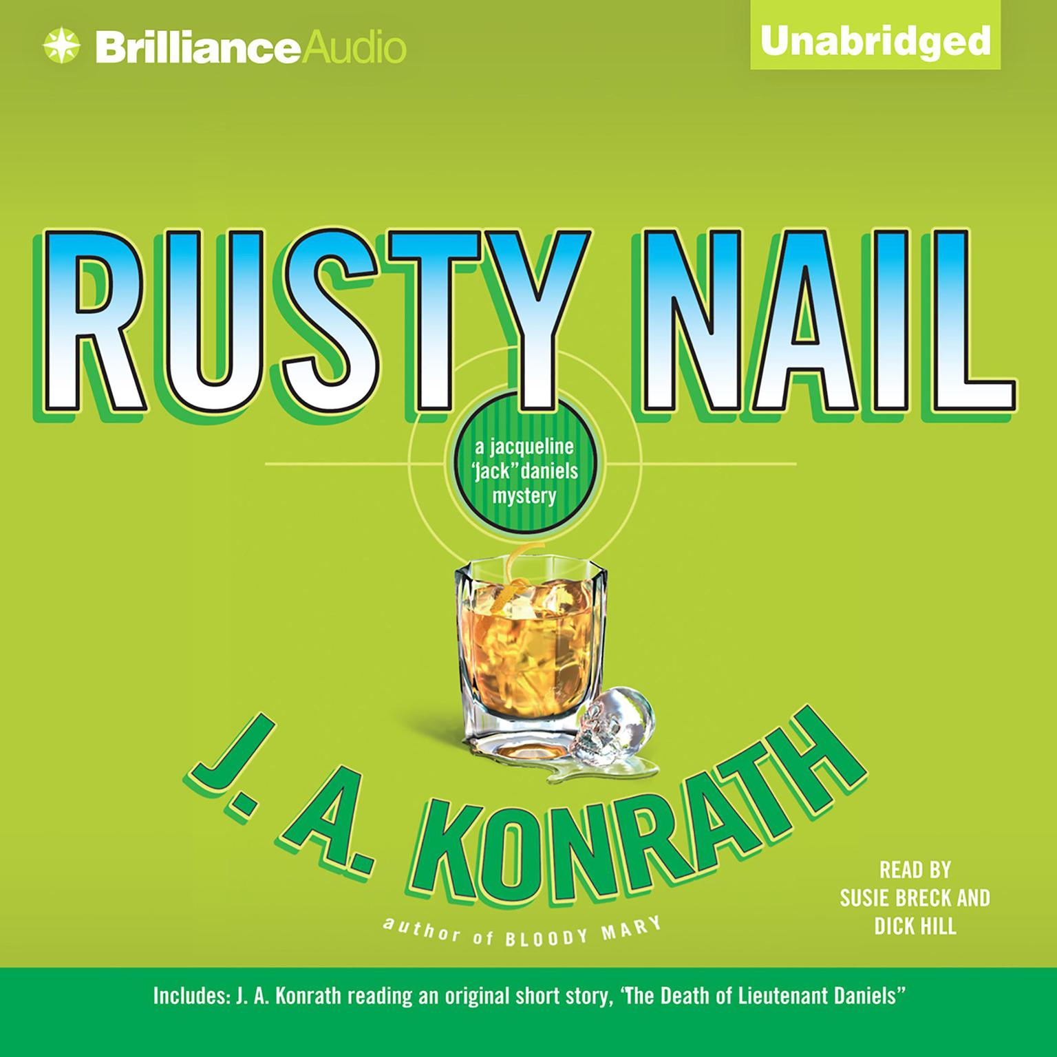 Rusty Nail: A Jacqueline Jack Daniels Mystery Audiobook, by J. A. Konrath