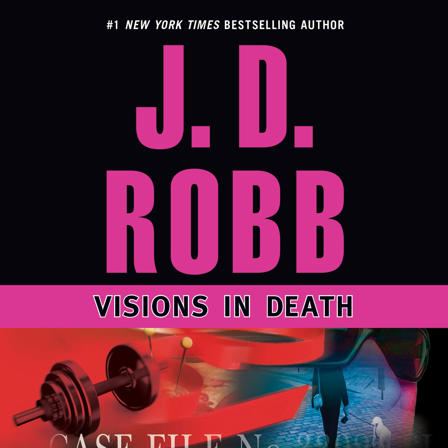 Visions in Death Audiobook, by J. D. Robb