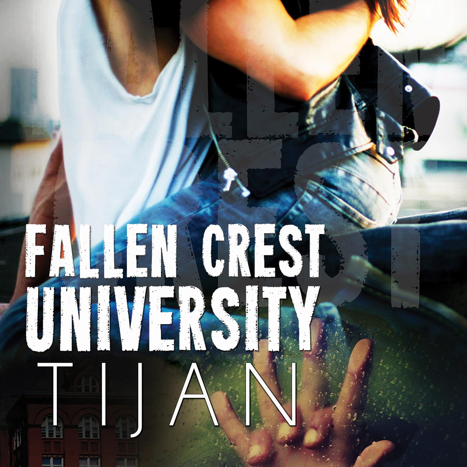 Fallen Crest University Audiobook, by Tijan