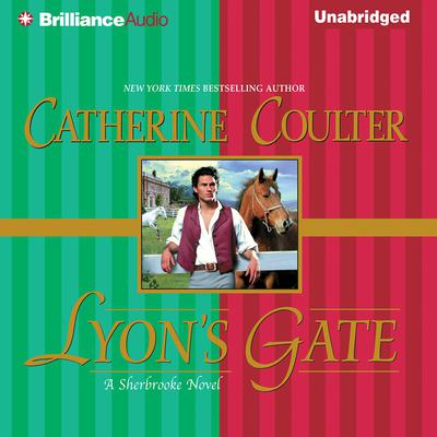 Lyon's Gate Audiobook, by Catherine Coulter