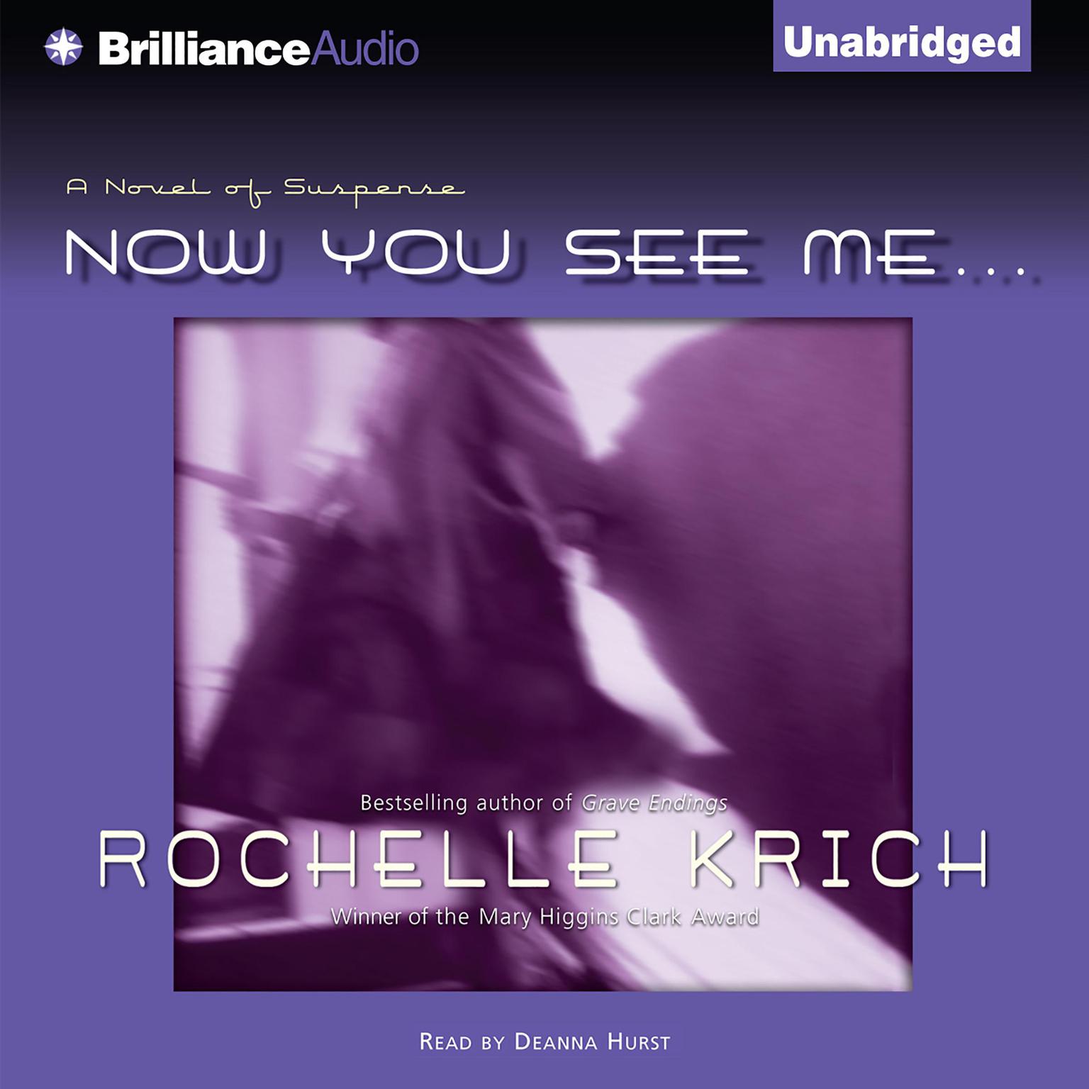 Now You See Me... Audiobook, by Rochelle Krich
