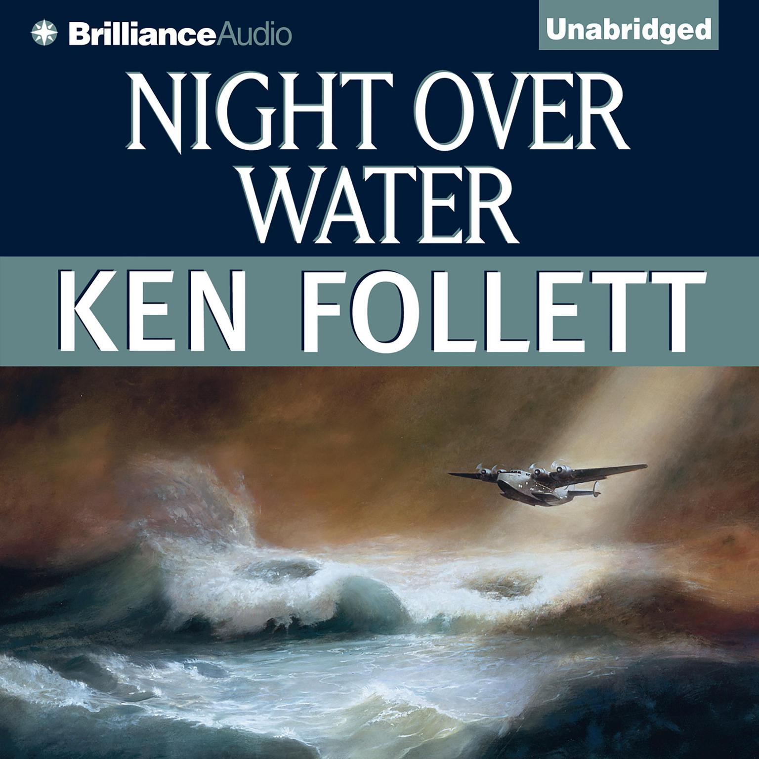 Night Over Water Audiobook, by Ken Follett