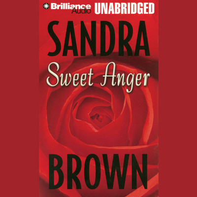 Sweet Anger Audiobook, by Sandra Brown