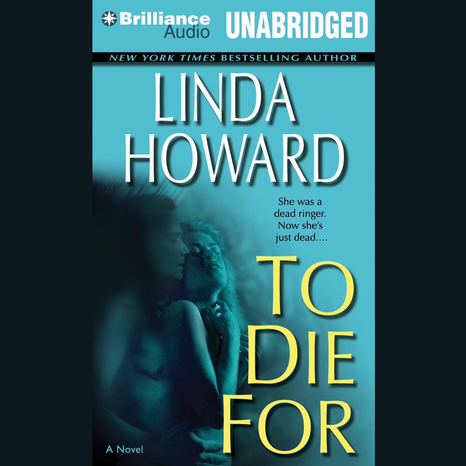 To Die For Audiobook, by Linda Howard