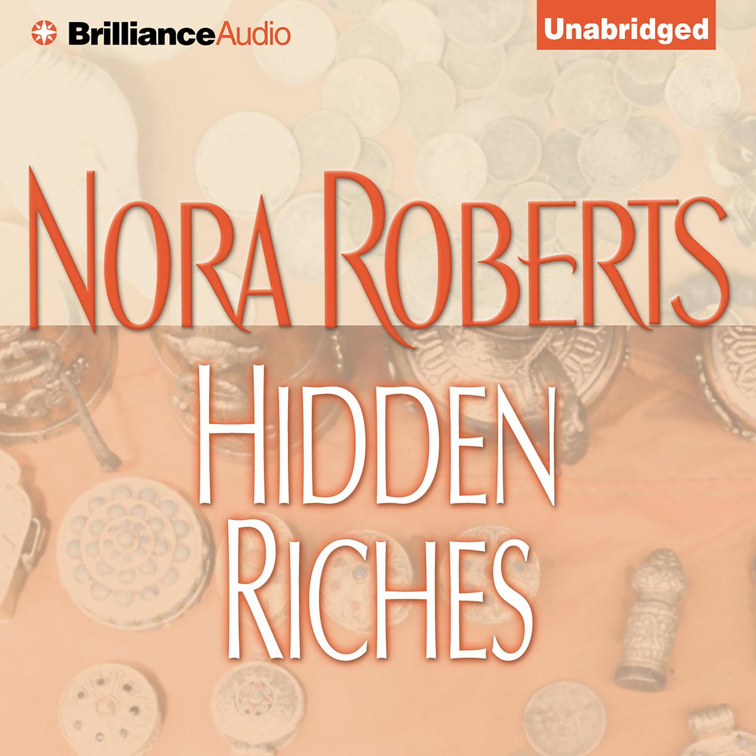 Hidden Riches Audiobook, by Nora Roberts