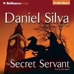The Secret Servant Audiobook, by Daniel Silva