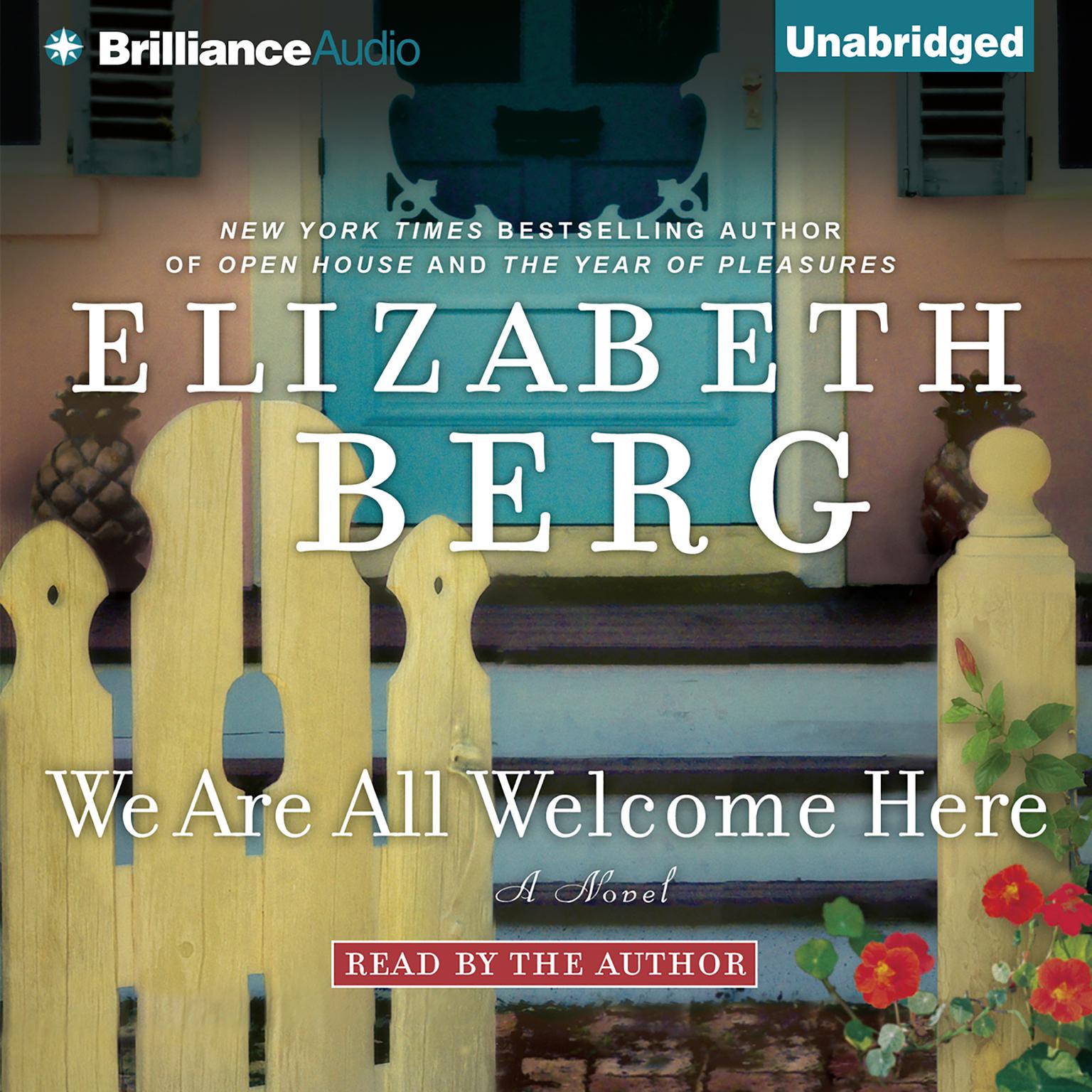 We Are All Welcome Here Audiobook, by Elizabeth Berg