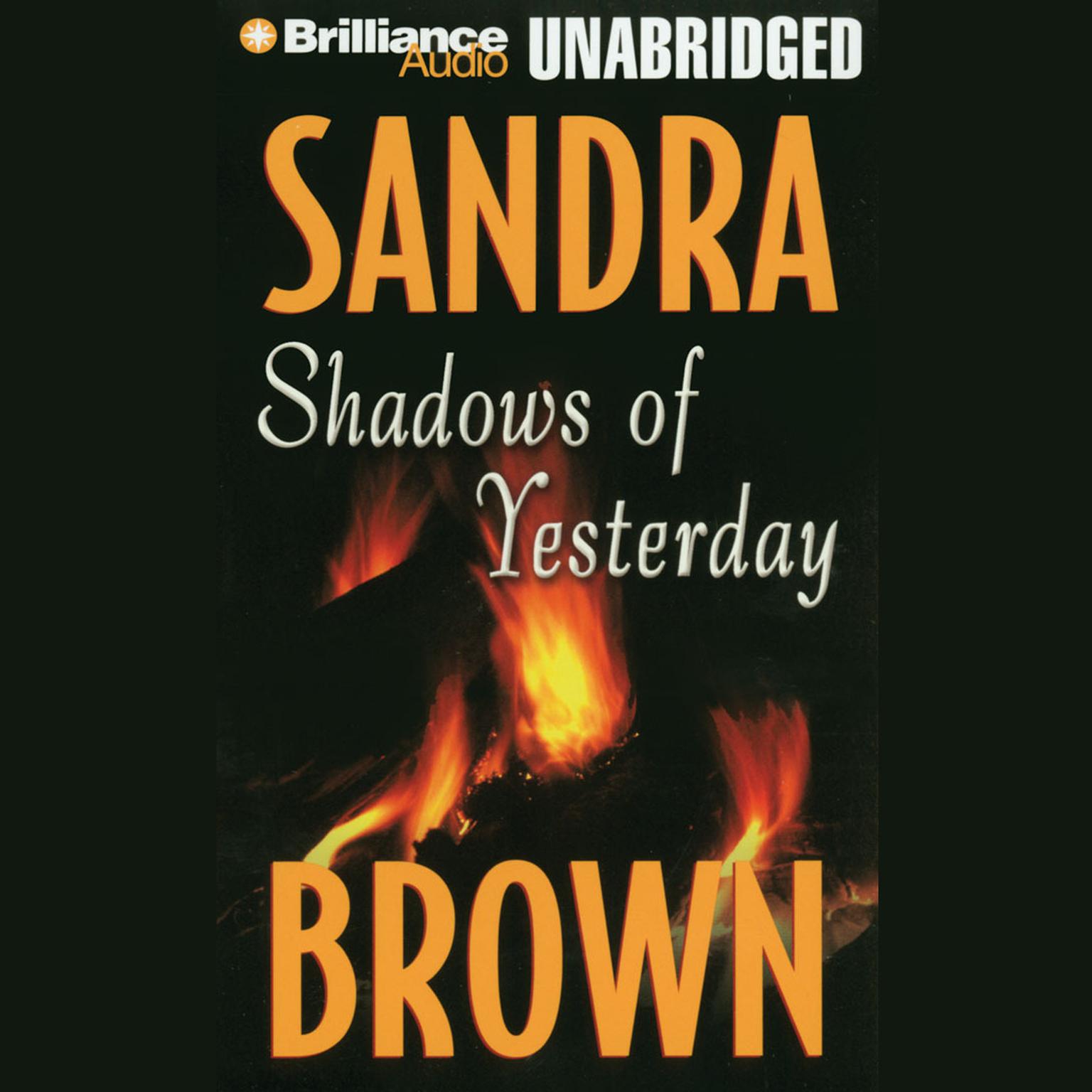 Shadows of Yesterday Audiobook, by Sandra Brown