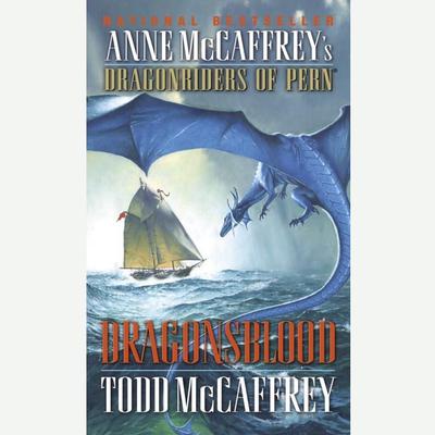 Dragonsblood Audiobook, by Todd McCaffrey