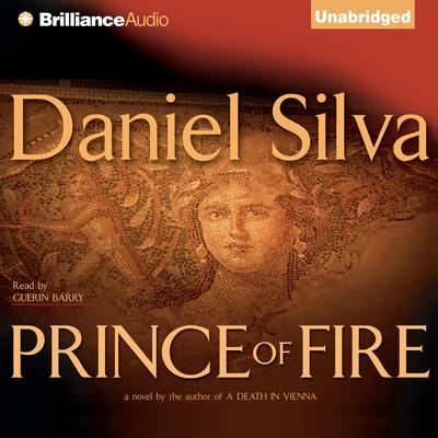 Prince of Fire Audiobook, by Daniel Silva