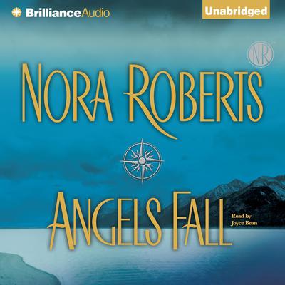 Angels Fall Audiobook, by Nora Roberts