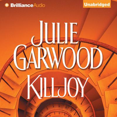 Killjoy Audiobook, by Julie Garwood